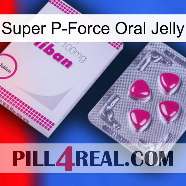 Super P-Force Oral Jelly 32.jpg